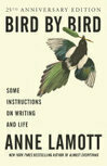 Cover for Bird by Bird: Some Instructions on Writing and Life