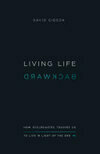 Cover for Living Life Backward