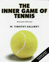 Cover for The Inner Game of Tennis: The Classic Guide to the Mental Side of Peak Performance