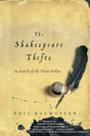 Cover for The Shakespeare Thefts: In Search of the First Folios