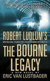 Cover for The Bourne Legacy (Jason Bourne, #4)