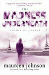 Cover for The Madness Underneath