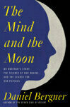 Cover for The Mind and the Moon