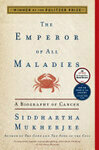 Cover for The Emperor of All Maladies