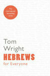Cover for Hebrews for Everyone (New Testament for Everyone)