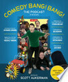 Cover for Comedy Bang! Bang! The Podcast