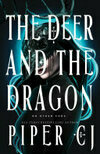 Cover for The Deer and the Dragon