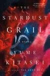 Cover for The Stardust Grail
