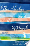 Cover for The Seeker and the Monk
