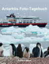 Cover for Antarktis Foto-Tagebuch