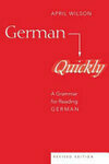 Cover for German Quickly: A Grammar for Reading German