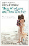 Cover for Those Who Leave and Those Who Stay (Neapolitan Novels Book 3)