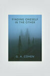 Cover for Finding Oneself in the Other
