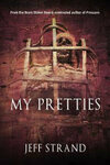 Cover for My Pretties