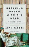 Cover for Breaking Bread with the Dead