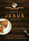 Cover for Who is Jesus-- Really?