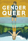 Cover for Gender Queer: A Memoir