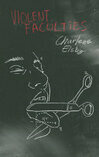 Cover for Violent Faculties