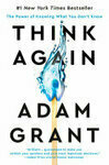 Cover for Think Again: The Power of Knowing What You Don't Know