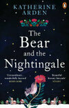 Cover for The Bear and The Nightingale