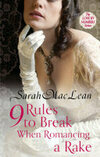Cover for Nine Rules to Break When Romancing a Rake