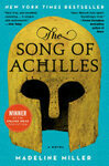 Cover for The Song of Achilles: A Novel