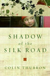 Cover for Shadow of the Silk Road