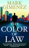Cover for The Color of Law (Scott Fenney #1)
