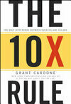 Cover for The 10X Rule