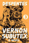 Cover for Vernon Subutex 3: A Novel
