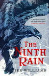 Cover for The Ninth Rain (The Winnowing Flame Trilogy 1)