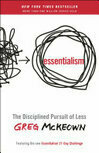 Cover for Essentialism: The Disciplined Pursuit of Less