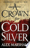 Cover for A Crown for Cold Silver
