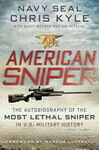 Cover for American Sniper: The Autobiography of the Most Lethal Sniper in U.S. Military History