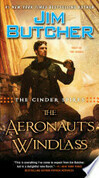 Cover for The Cinder Spires: The Aeronaut's Windlass