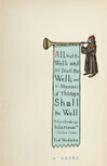 Cover for All Shall Be Well; and All Shall Be Well; and All Manner of Things Shall Be Well