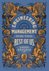 Cover for Engineering Management for the Rest of Us
