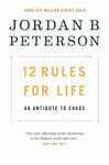 Cover for 12 Rules for Life: An Antidote to Chaos