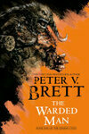 Cover for The Warded Man: Book One of The Demon Cycle