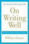 Cover for On Writing Well: The Classic Guide to Writing Nonfiction