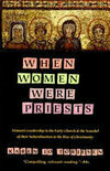 Cover for When Women Were Priests