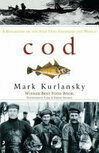 Cover for Cod: A Biography of the Fish that Changed the World