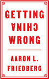 Cover for Getting China Wrong