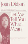 Cover for Let Me Tell You What I Mean