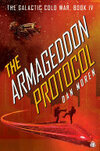 Cover for The Armageddon Protocol