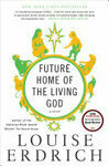 Cover for Future Home of the Living God