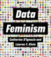 Cover for Data Feminism (Strong Ideas)