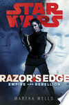 Cover for Razor's Edge (Star Wars: Empire and Rebellion, #1)