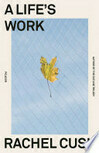 Cover for A Life's Work