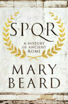 Cover for SPQR: A History of Ancient Rome